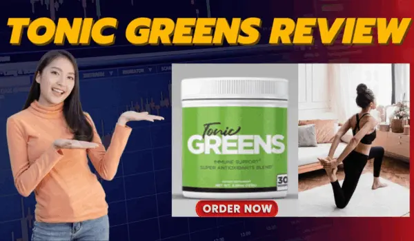tonic greens supplement